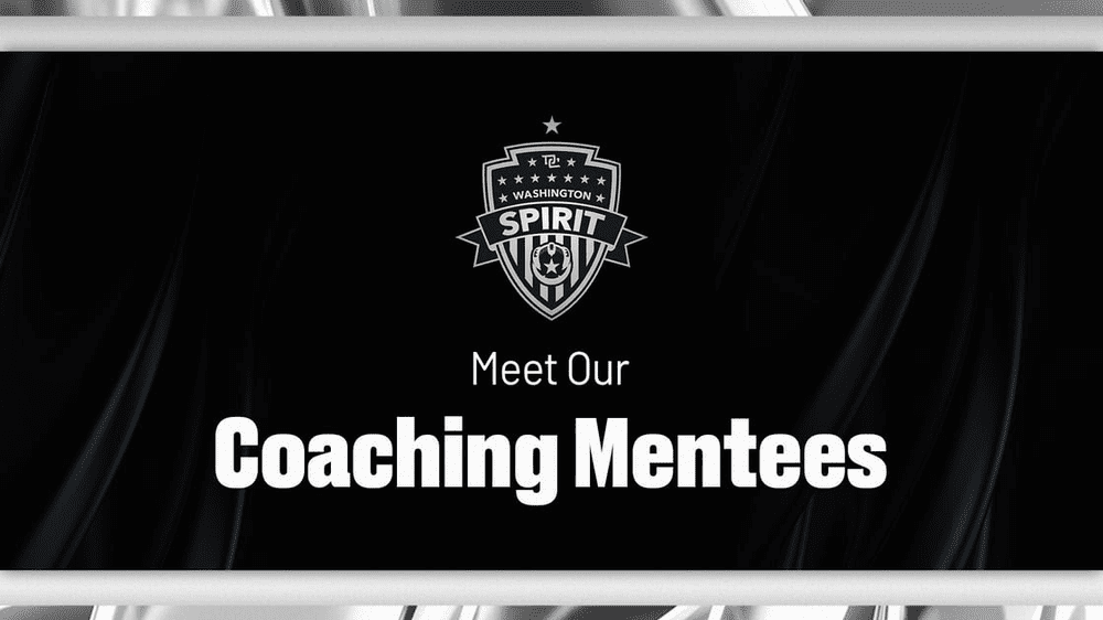 Coaching Mentees banner for Washington Spirit